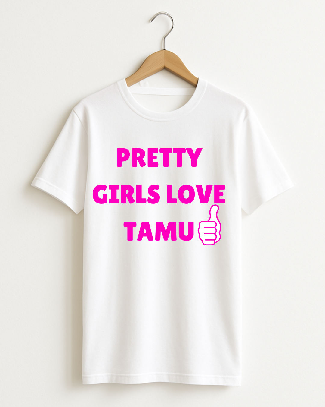 Pretty Girls Love TAMU T-Shirt