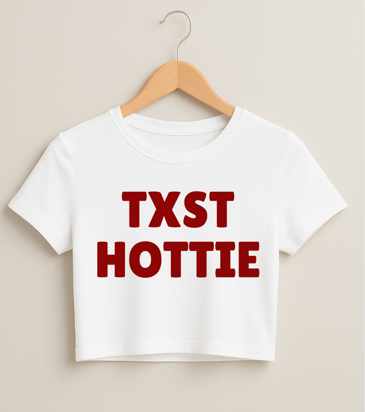 TXST HOTTIE Long Fitted Crop