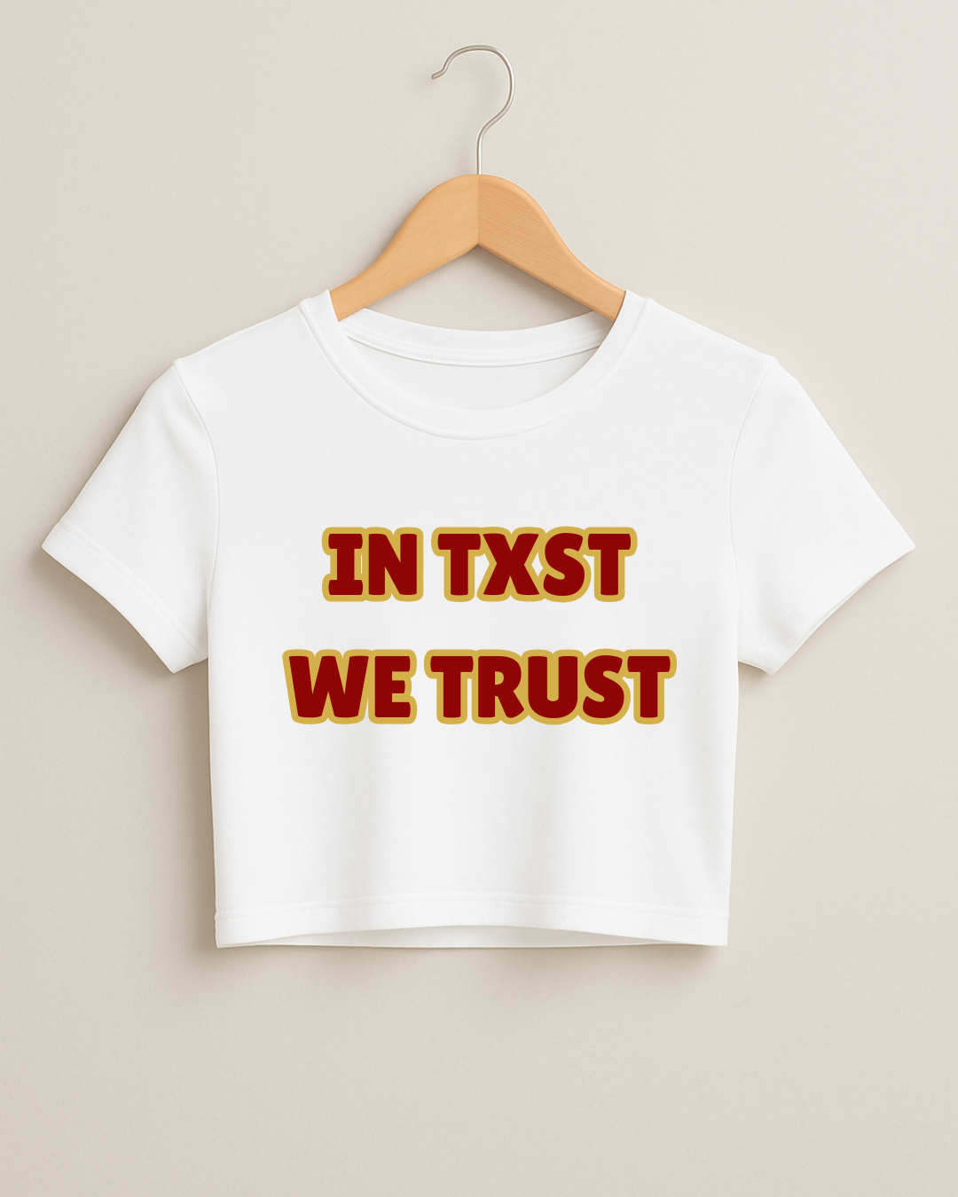 In TXST We Trust