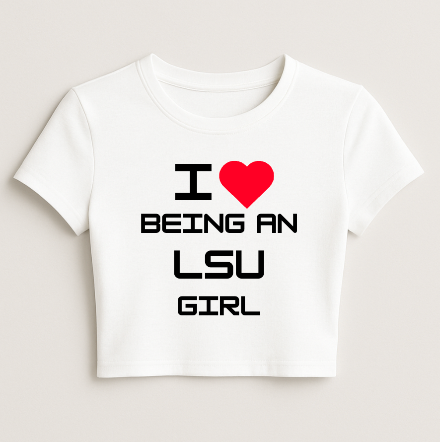 I love being a LSU girl