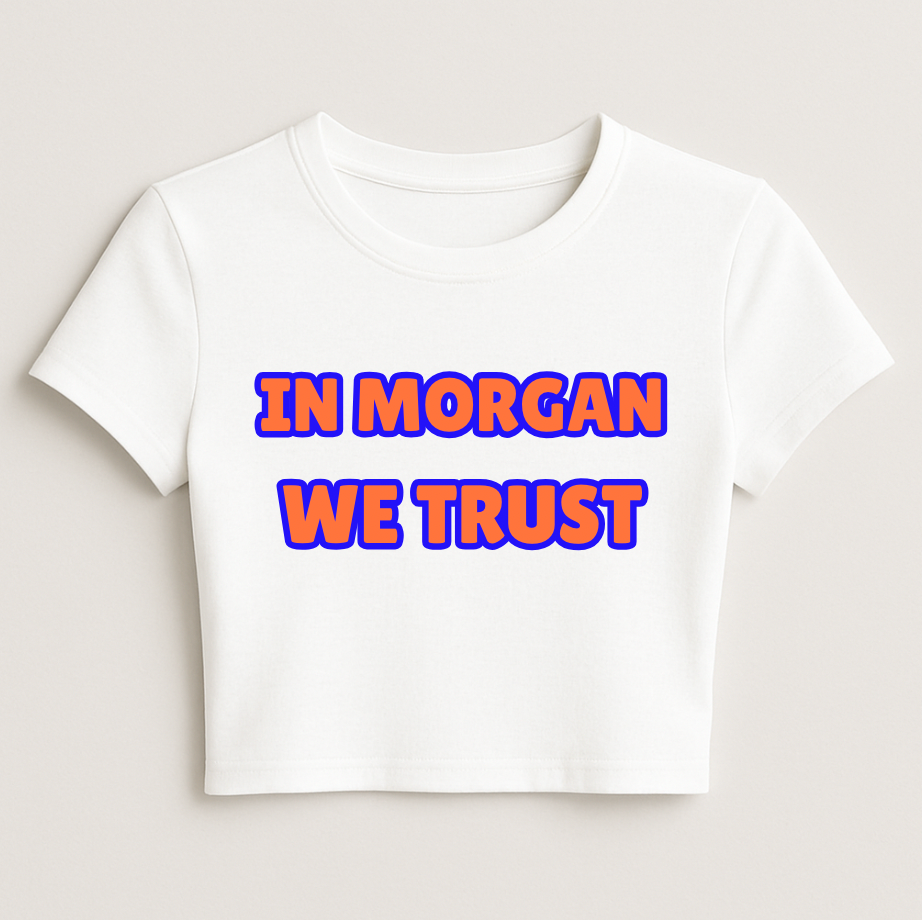 In Morgan We Trust