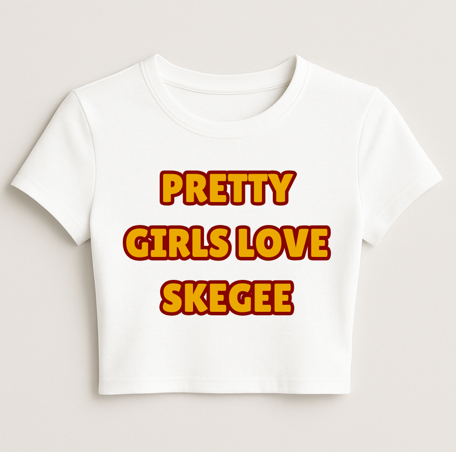 Pretty Girls Love Skegee